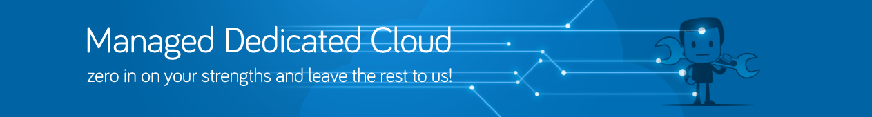 Managed Dedicated Cloud